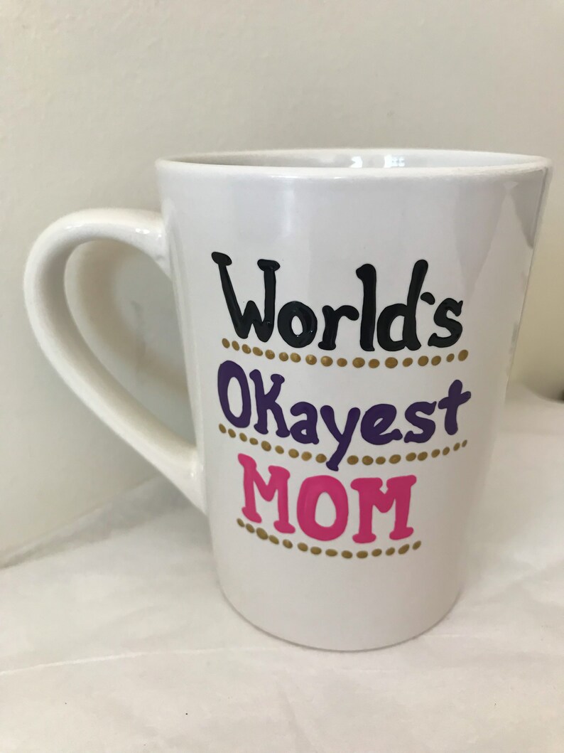 world's okayest mom mug