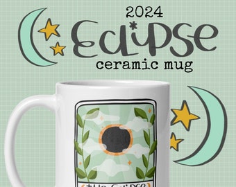 2024 Solar Eclipse White Mug Illustrated Eclipse Artwork Coffee Mug Eclipse Gift Coffee Lover Gift Tarot Card Eclipse Souvenir Moon Lover