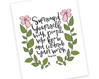 Encouraging Quote Art Print | Floral Illustrated Gift