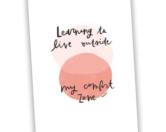 Comfort Zone 5x7 Art Print | Mental Health Art | Encouraging Quote | Lettering Art | Encouraging Gifts | Quote Prints | Self Care Art