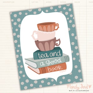 Tea & A Good Book Art Print | Bookish Art Print | Tea Wall Art | Lettering Art | Encouraging Gifts | Quote Prints | Tea Lover