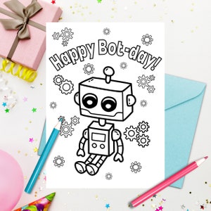 Druckbare Geburtstagskarte für Kinder Druck und Farbe Geburtstagskarte Download, Print, und Farbe Roboter Geburtstagskarte druckbar - Kaufen Sie 4 und erhalten Sie 25% Rabatt