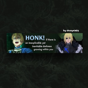 May include: A digital illustration of two anime characters. The character on the left is smiling and has blonde hair. The character on the right has blonde hair and a blue eye patch. The text reads "HONK! if there is an inexplicable yet inevitable darkness growing within you".