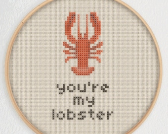 You're My Lobster Cross Stitch Pattern - Instant Download PDF