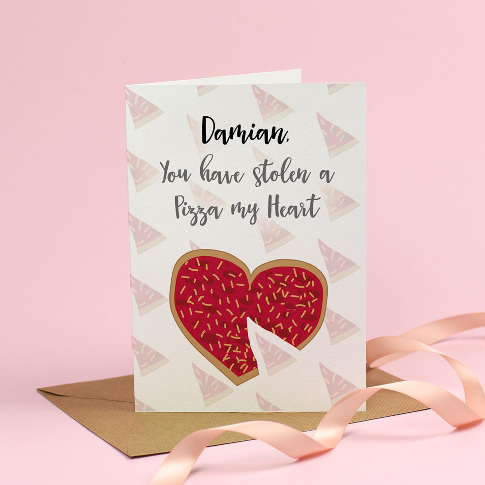 You have stolen a Pizza of my Heart Valentine's Day Card