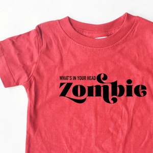 What&#39;s in your head zombie cranberries BABY TODDLER & CHILD size t-shirt