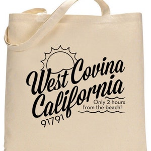 West Covina Crazy Ex Girlfriend  Funny tote bag! Great gift!