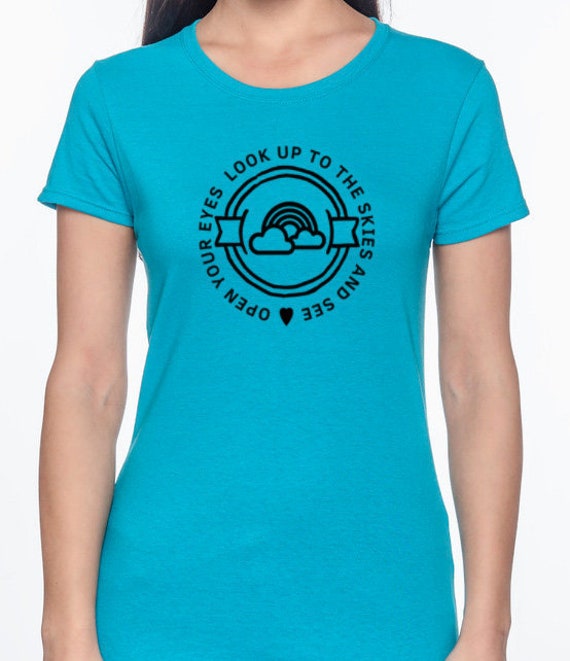 Open Your Eyes Look Up To The Skies And See T-Shirt Open Your Eyes Look Up To The Skies And See T-Shirt
