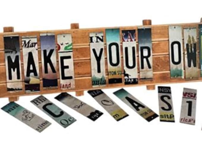 Make Your Own Cut License Plate Strip Sign