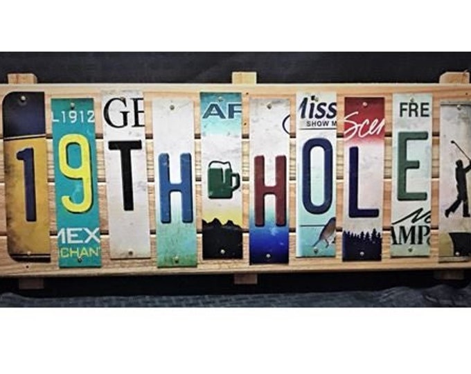 19th Hole Cut License Plate Strip sign