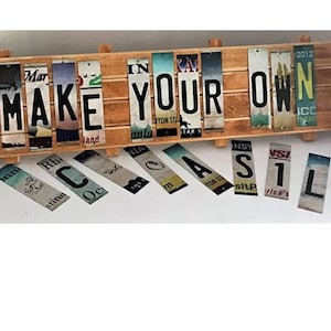 Make Your Own Cut License Plate Strip Sign 24&quot;-28&quot; length