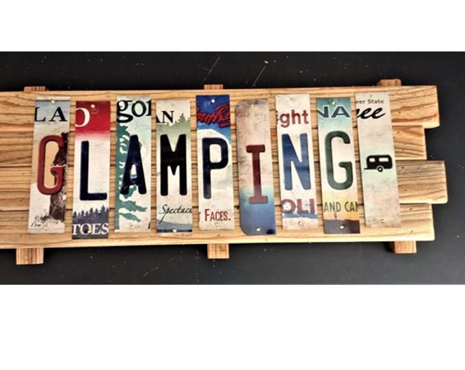 Glamping Cut License Plate Strip sign