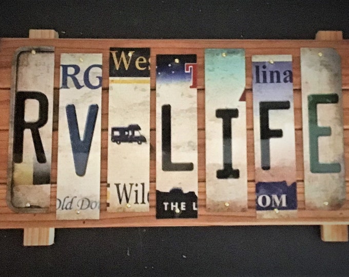 RV Life Cut License Plate Strip sign