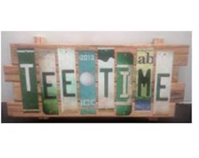Tee Time Cut License Plate Strip sign
