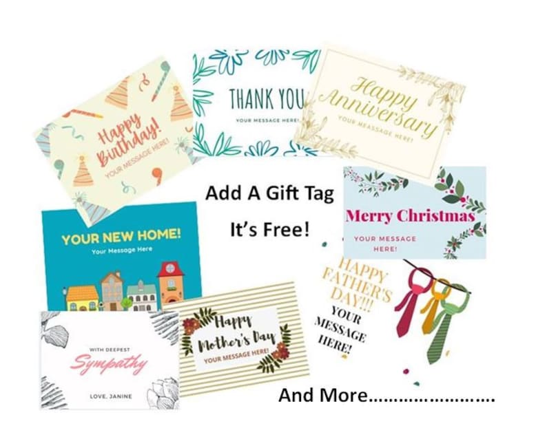 May include: A collection of gift tags with various designs and messages, including "Happy Birthday," "Thank You," and "Happy Anniversary." The tags are in different colors and styles, with text that reads "Add A Gift Tag, It's Free!" and "And More..."