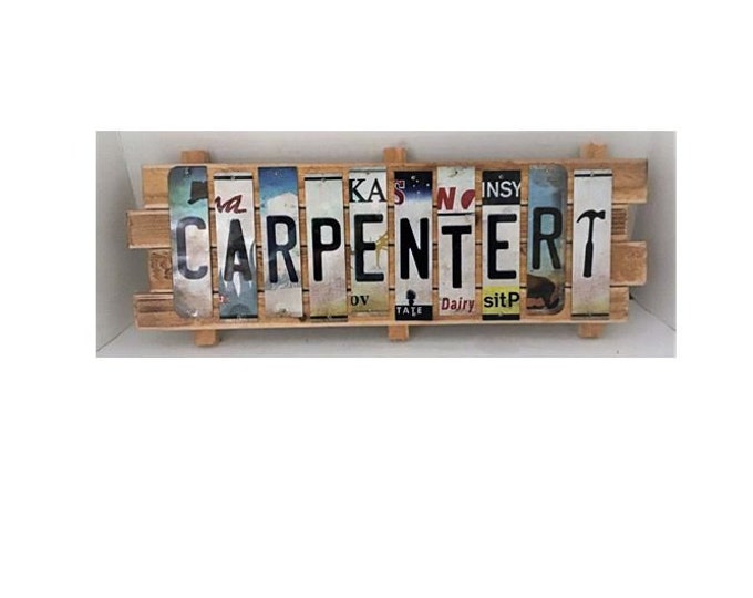 Carpenter Cut License Plate Strip sign