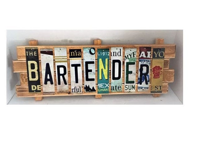 Bartender Cut License Plate Strip sign