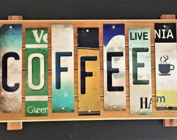 Coffee Cut License Plate Strip sign