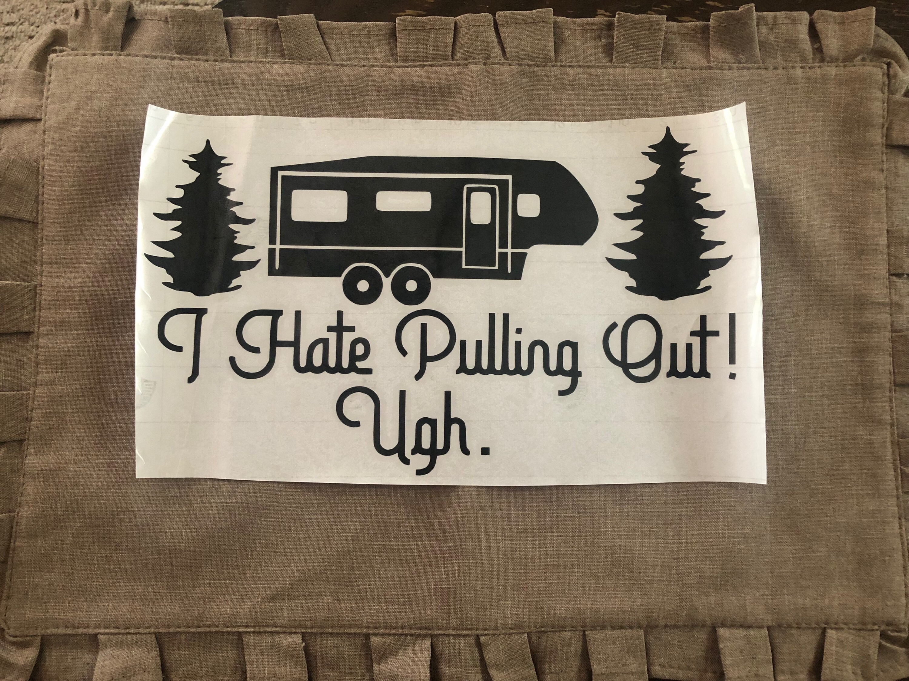 Large Camper Decal Funny I Hate Pulling Out Decal Camping Etsy