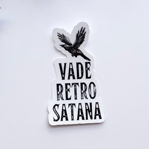 Vade Retro Satana St. Benedict's Raven Sticker Get Behind Me Satan St. Benedict Medal Prayer Latin Traditional Catholic Orthodox Decal image 1