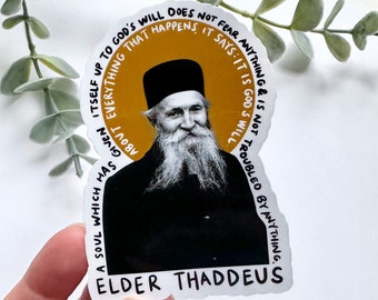 Elder Thaddeus of Vitovnica God's Will Quote Sticker | water bottle laptop decal | Eastern Orthodox Serbian Orthodox Catholic Christian gift