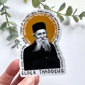 Elder Thaddeus of Vitovnica God's Will Quote Sticker | water bottle laptop decal | Eastern Orthodox Serbian Orthodox Catholic Christian gift