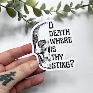 O Death Where Is Thy Sting? Bible Verse Goth Christian sticker | water bottle laptop decal | Christian Catholic Eastern Orthodox Prayer Gift