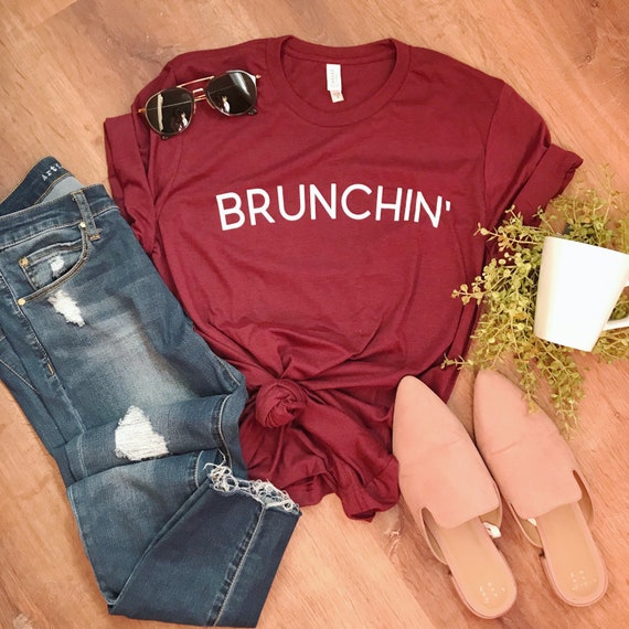 BRUNCHIN' Tee, Brunch, Brunch Outfit, Women's Tee, Men's Tee, Adult, Bella, Let's Brunch, Brunchin'