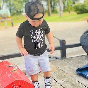 it was papas idea, papas boy, grandpas sidekick, all boy, 100% boy, wild child, wild boys, little boys tee, Father's Day gift, apparel, uncl
