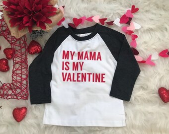 Mi mamá es mi VALENTINE, Día de San Valentín, Niños Pequeños, Mamas Boy, Amor, V Day, Mamá, Baby Boy,