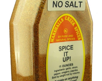Spice IT UP 11 OZ. No Salt Marshalls Creek Spices 
