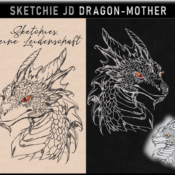 Stickdatei -JD Dragon Mother-No 5 Fantasy- Sketchies meine Leidenschaft