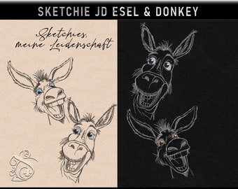 Stickdatei -JD Esel & Donkey-No.32 Sketchies meine Leidenschaft