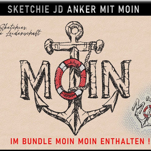 Stickdatei JD Moin Anker  ---  Sketchies meine Leidenschaft MA5