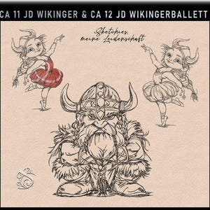 May include: A sketch featuring a Viking warrior and two ballerina figures. The ballerina figures are wearing tutus. The Viking warrior has a long beard and a horned helmet. The text "Sketches, meine Leidenschaft" is also present.