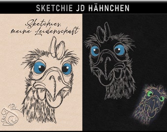 Stickdatei -JD Hähnchen-No.18 Sketchies meine Leidenschaft
