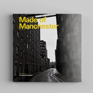 Manchester Photo Book: Urban Photography, Mancunian Gift