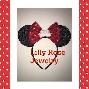 May include: Red and black sequined Minnie Mouse ears with a white nurse's hat and the text "Lilly Rose Jewelry".