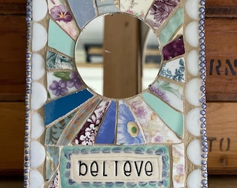 Pastel mosaic with mirror, believe, wall hanging, encouraging, positive message