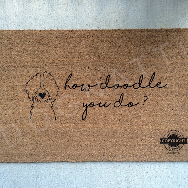 Doodle Doormat HOW DOODLE You DO? (outline doodle)//Door Mat/Goldendoodle/Labradoodle/Dog Gift/Dog Decor/Dog Door Mat/Dog Saying/I Love Dogs