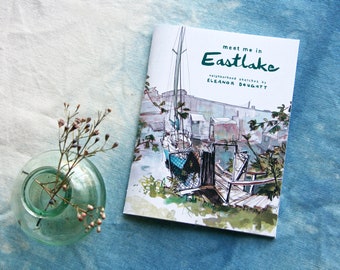 MEET ME in EASTLAKE | seattle neighborhood artist book | 48 page sketchbook zine | edition 3