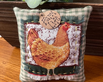 Primitive “Farm Life” Chicken Pillow Tuck, Bowl Filler, Shelf Sitter