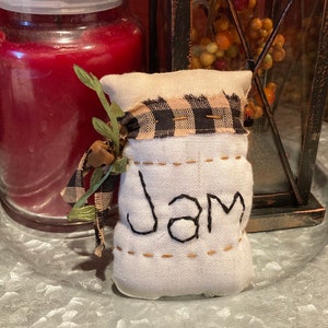 Primitive “JAM JAR” Pillow Tuck, Bowl Filler, Farmhouse Shelf Sitter