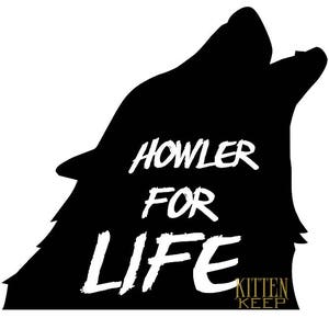 Howler For Life Vinyl Decal | Red Rising | Howlers | Golden Son | Morning Star | Iron Gold