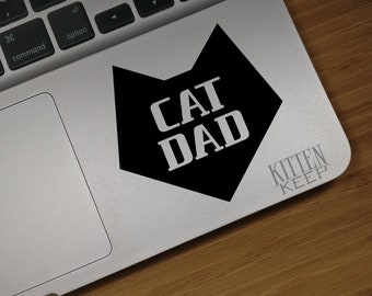 Cat Dad Vinyl Decal | 3 Font Options | Cat Lover | Gift For Father| Furbaby Parent | Car, Phone, Laptop Decor