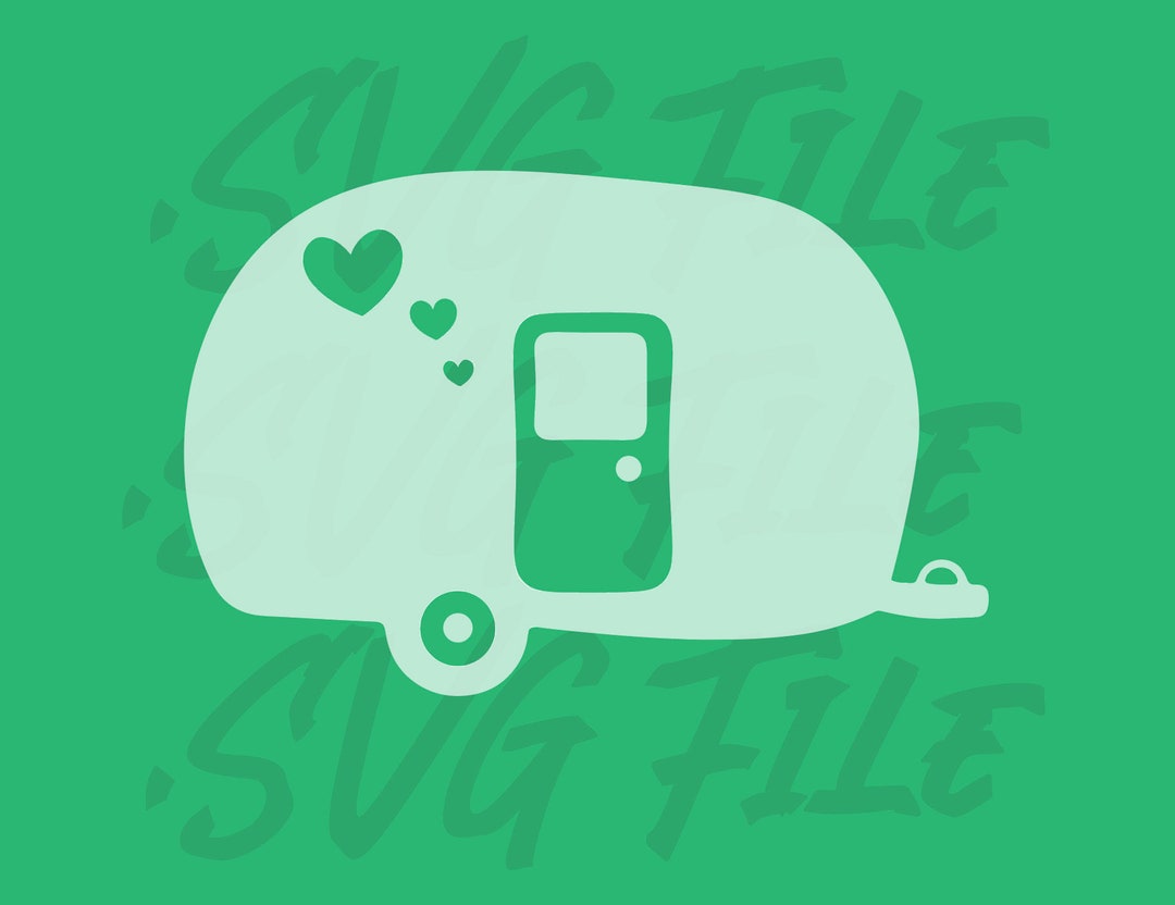 SVG File Heart Camper Vacation Van Life Love Fun Cute Happy - Etsy