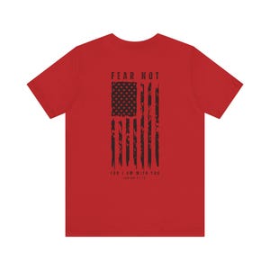 Christian TShirt for Men, Bible Verse Shirt, Fear Not For I Am With You, Faith T Shirt, Mens Christian T-Shirt, Gift for Men, Unisex Tee Red