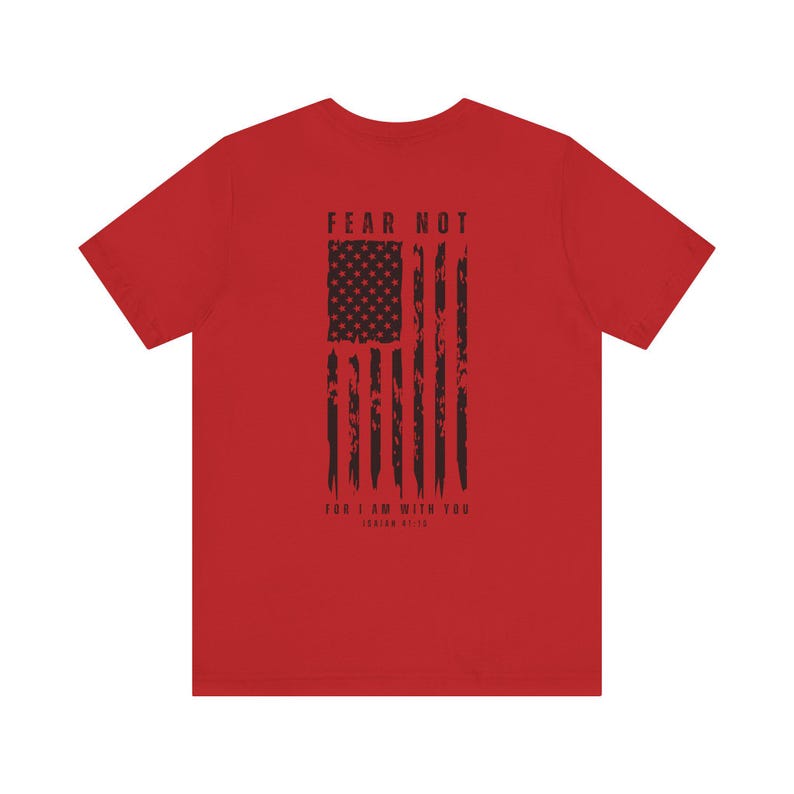 Christian TShirt for Men, Bible Verse Shirt, Fear Not For I Am With You, Faith T Shirt, Mens Christian T-Shirt, Gift for Men, Unisex Tee Red