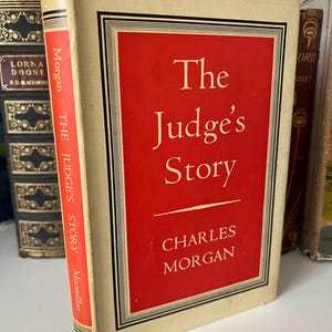 Het verhaal van de rechter door Charles Morgan 1e editie vintage boek met harde kaft in originele stofomslag uit de vintage literatuur uit 1947