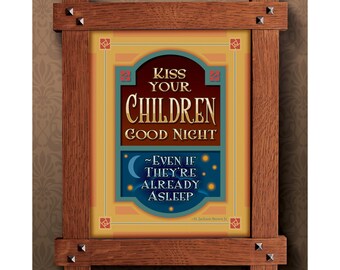 Arts and Crafts Framed Print. Kiss your children subject. Great for Arts and Crafts, Mission style and Craftsman homes.